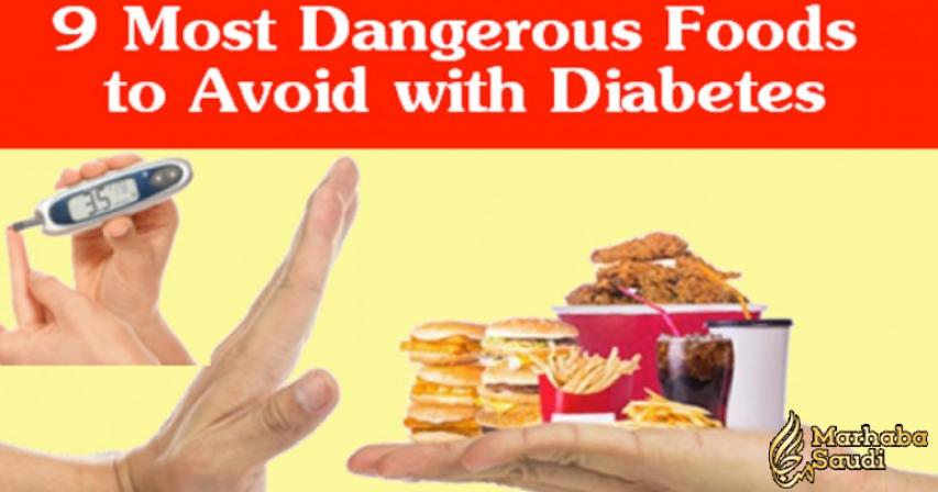 9 Most Dangerous Foods to Avoid with Diabetes