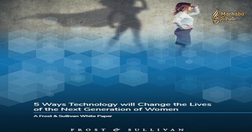 Frost & Sullivan Visionary Innovation Expert Reveals 5 Ways Technology will Change the Lives of the Next Generation of Women