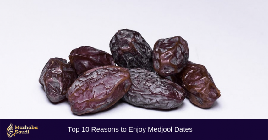 Top 10 Reasons to Enjoy Medjool Dates, Health benefits of Medjool Dates, Health Blog, Saudi Arabia Health Blog, Saudi Health Blog, Medjool Dates, what are the health benefits of Medjool Dates