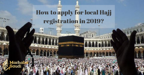 How to apply for local Hajj registration in 2019?